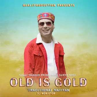 old is gold Traditional natiyan Dj Non-stop by Thakur Premi