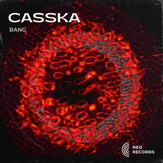 BANG by Casska