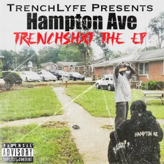 TrenchShxt The EP by Hampton Ave