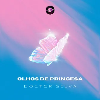 Olhos de Princesa by Doctor Silva