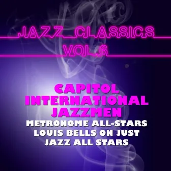 Jazz Classics, Vol. 6 by Capitol International Jazzmen