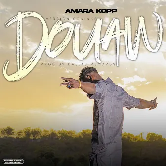 Douaw (Version Soninke) by Amara Kopp