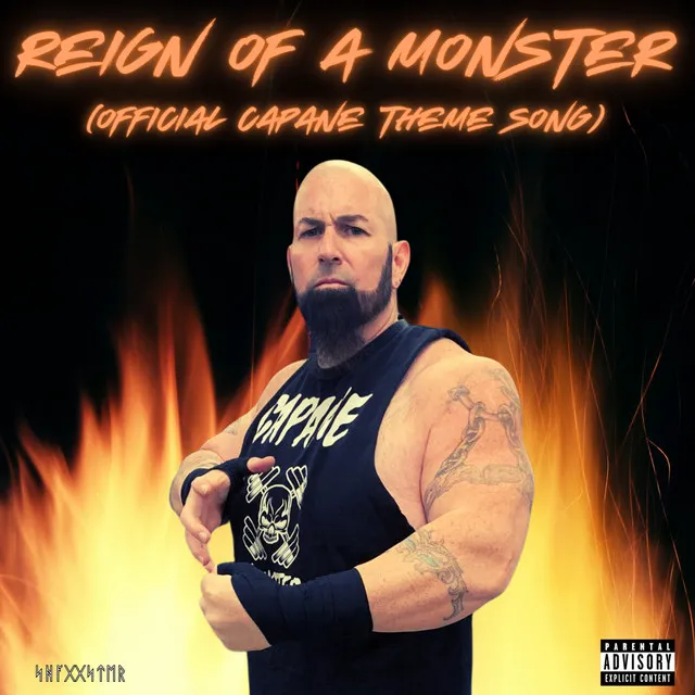 Reign of a Monster (Official Capane Theme Song)