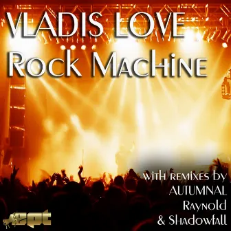 Rock Machine by Vladis_Love