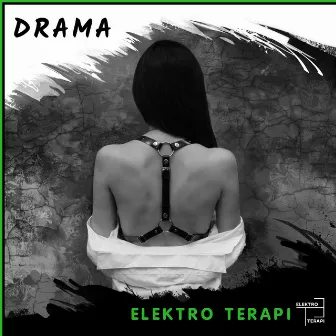 Drama by Elektroterapi