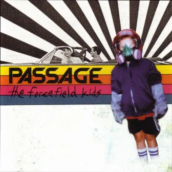 The Forcefield Kids by Passage