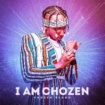 I Am Chozen by Chozen Blood