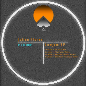 Lowjam EP by Julian Flores