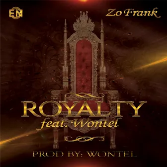 Royalty by Zo Frank