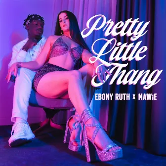 Pretty Little Thang by Ebony Ruth