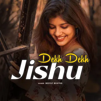 Dekh Dekh Jishu by Bidyut Bhatra