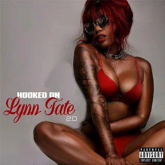 Hooked On Lynn Tate 2.0 by Lynn Tate