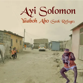 Yaaboh Abo by Ayi Solomon