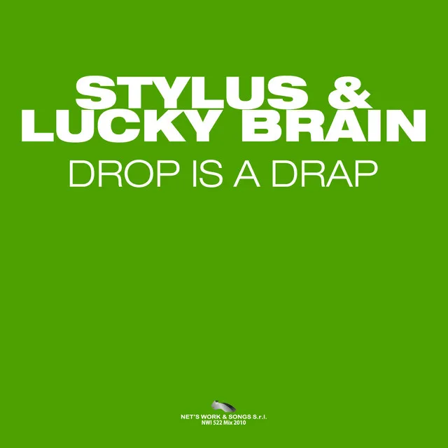 Drop Is a Drap