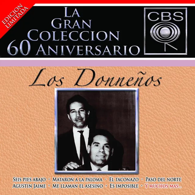 La Gran Colección del 60 Aniversario CBS - Los Donneños