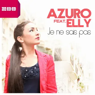 Je ne sais pas by Azuro