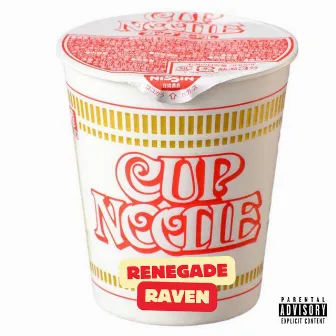 Cup Noodle by Renegade Raven