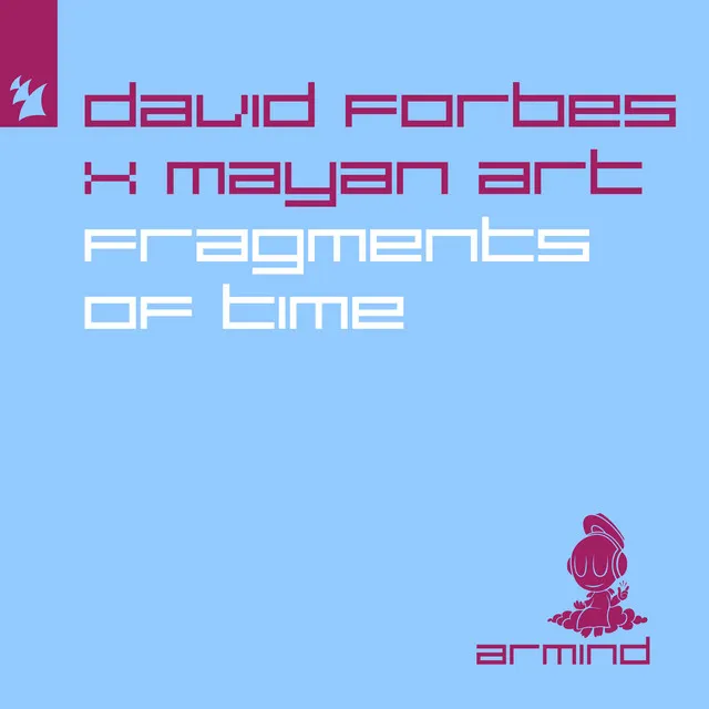 Fragments of Time - Extended Mix