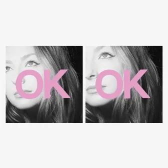 OK OK by Makk Mikkael