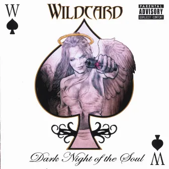 Dark Night of the Soul by Wildcard