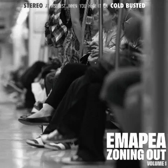 Zoning Out Vol. 1 by Emapea