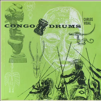 Congo Drums by Carlos Vidal