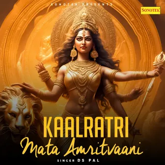 Kaalratri Mata Amritvaani by DS Pal