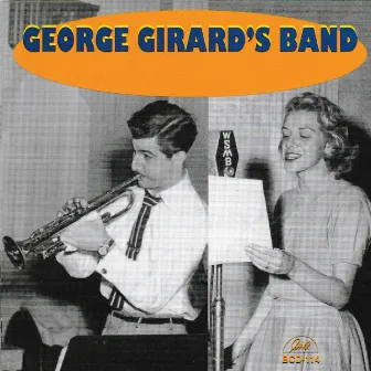 George Girard's Band by George Girard