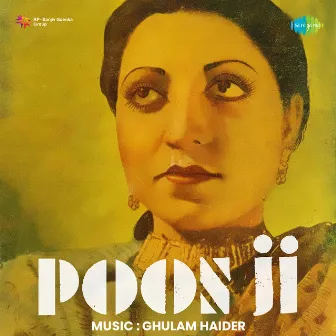 Poonji (Original Motion Picture Soundtrack) by Ghulam Haider