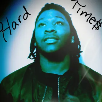 Hard Times by Trap