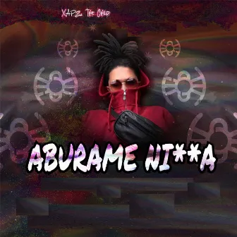 Aburame Nigga by Xapz, The Child