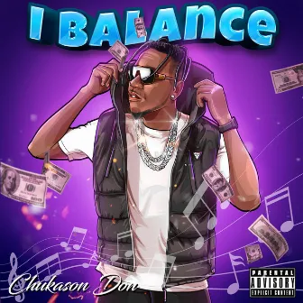 I BALANCE by Chukason Don