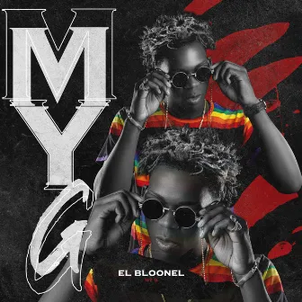 My G by El Bloonel