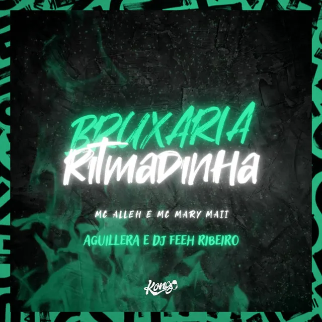 Bruxaria Ritmadinha