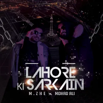 Lahore Ki Sarkain by M.ZHE