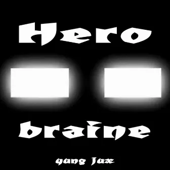 Herobraine by Yung Jux