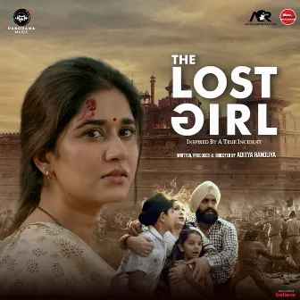 The Lost Girl (Original Motion Picture Soundtrack) by Aditya Ranoliya