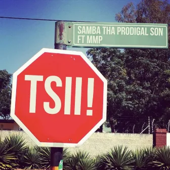 Tsii! by Samba Tha Prodigal Son