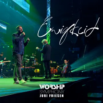 Ewigkeit by Worship Symphony