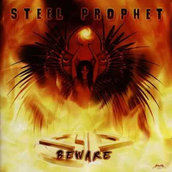 Beware by Steel Prophet