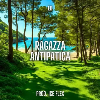 RAGAZZA ANTIPATICA by ED