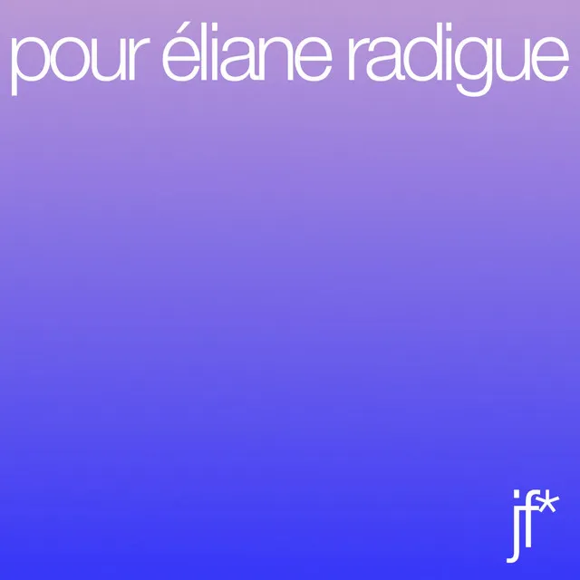 Pour Éliane Radigue