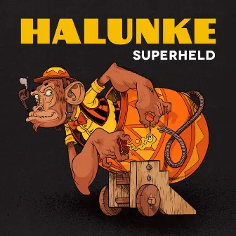 Superheld by Halunke