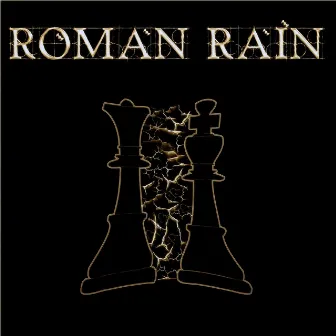 Roman Rain by Roman Rain