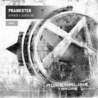 Afraid by Prankster