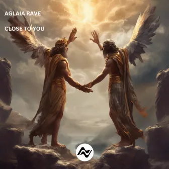 Close to You by Aglaia Rave