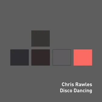 Disco Dancing by Chris Rawles