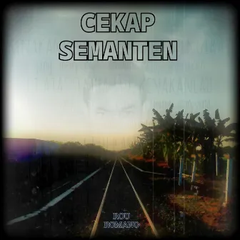 Cekap Semanten by Rou Romano