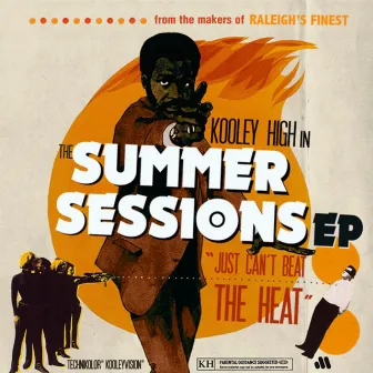 The Summer Sessions EP by Kooley High