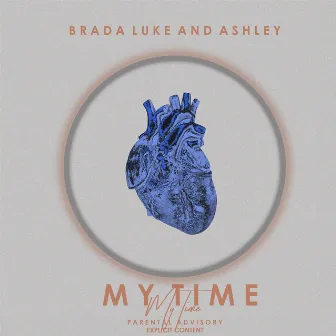 My Time by Ashley